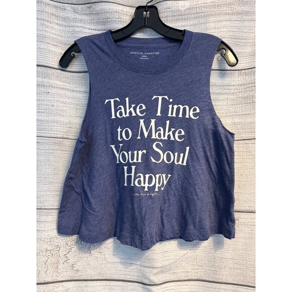 Spiritual Gangster  "Take Time To Make Your Soul Happy" Tank Top Size S - Picture 1 of 3